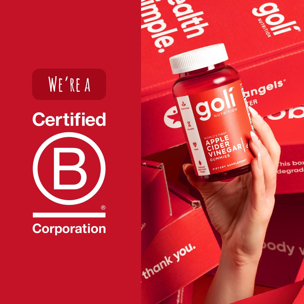 Goli Nutrition and the Power of Being a Certified B Corporation